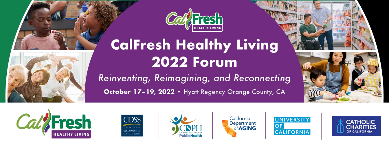 2022 CalFresh Healthy Living Forum Announcement Banner